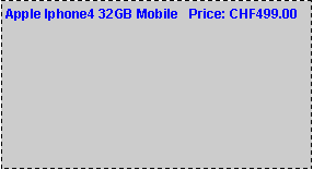 Text Box: Apple Iphone4 32GB Mobile   Price: CHF499.00