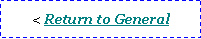 Text Box: < Return to General